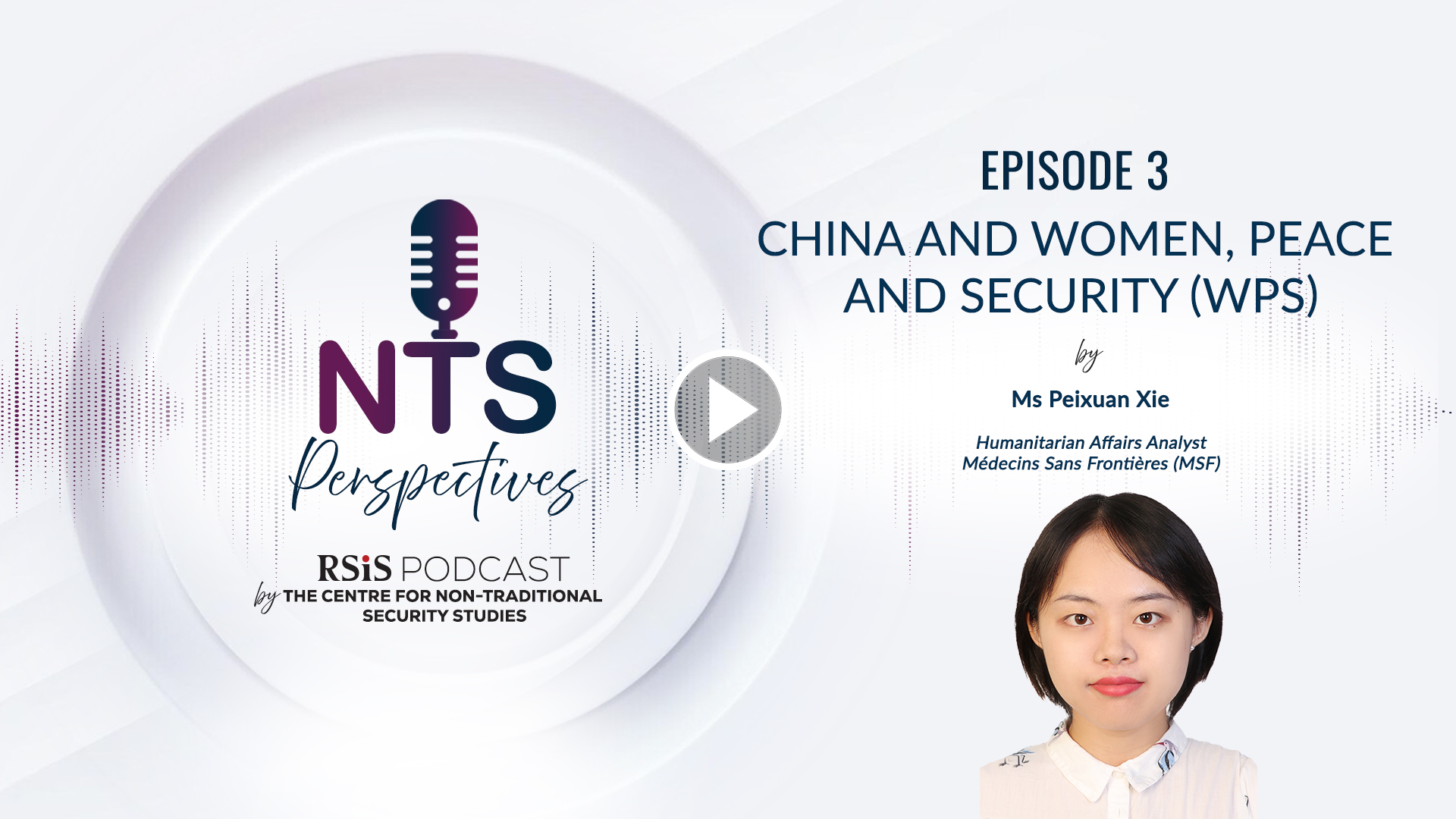 Episode 3: China and Women, Peace and Security (WPS) 