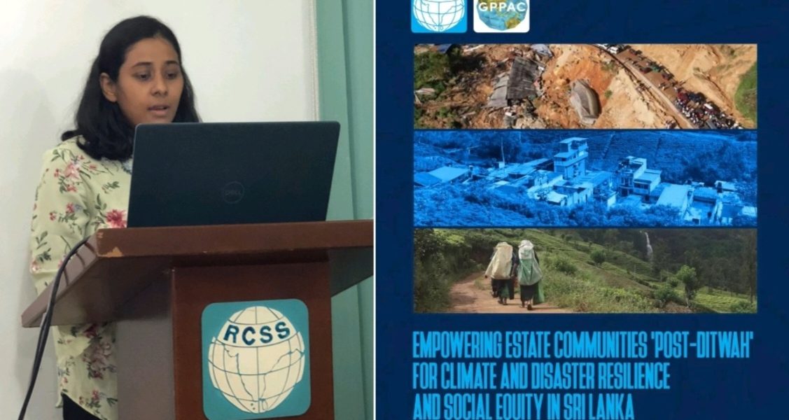 RCSS Researcher Chamika Wijesuriya says Cyclone Ditwah revealed the consequences of unresolved land, labour rights and administrative marginalisation of the Malaiyaha Tamil community RCSS Researcher Chamika Wijesuriya says Cyclone Ditwah revealed the consequences of unresolved land, labour rights and administrative marginalisation of the Malaiyaha Tamil community